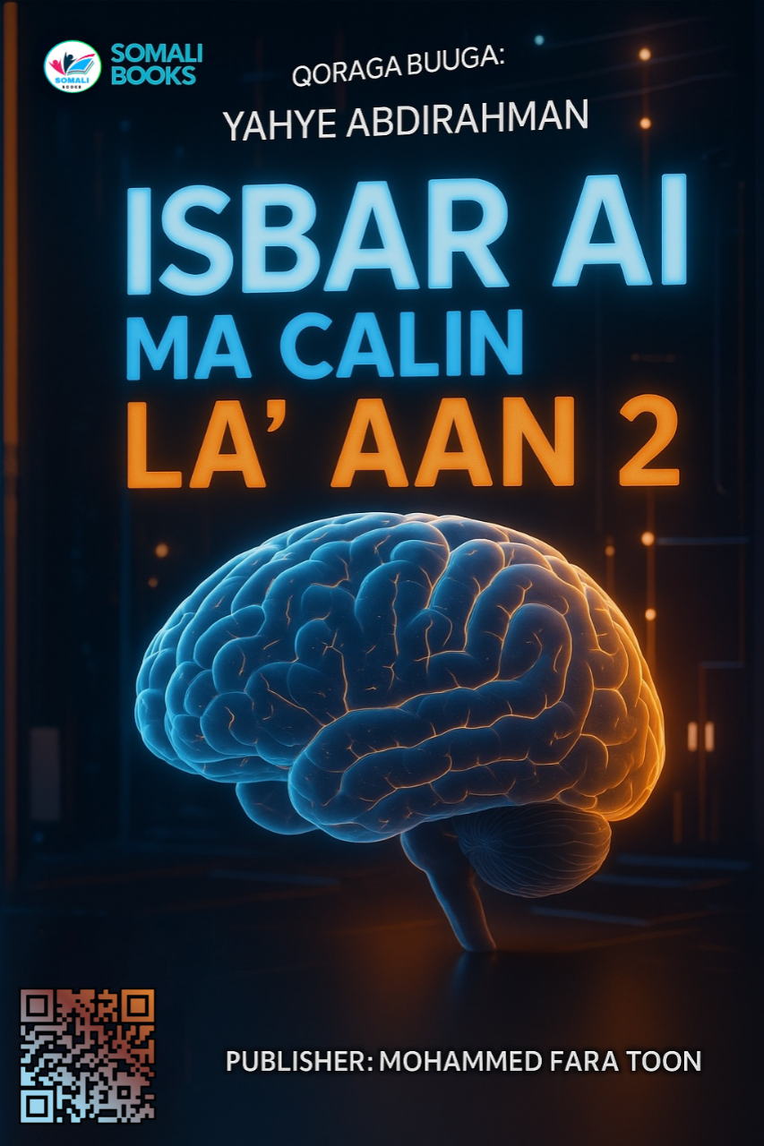 Isbar AI Macalin La’aan 2 by Yahye Abdirahman