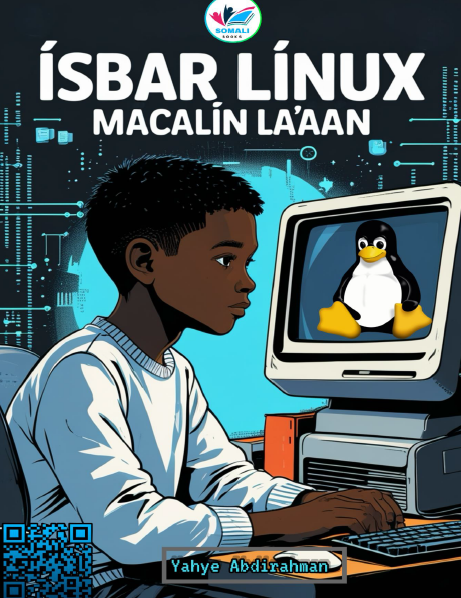 Isbar Linux Macalin La’aan by Yahye Abdirahman