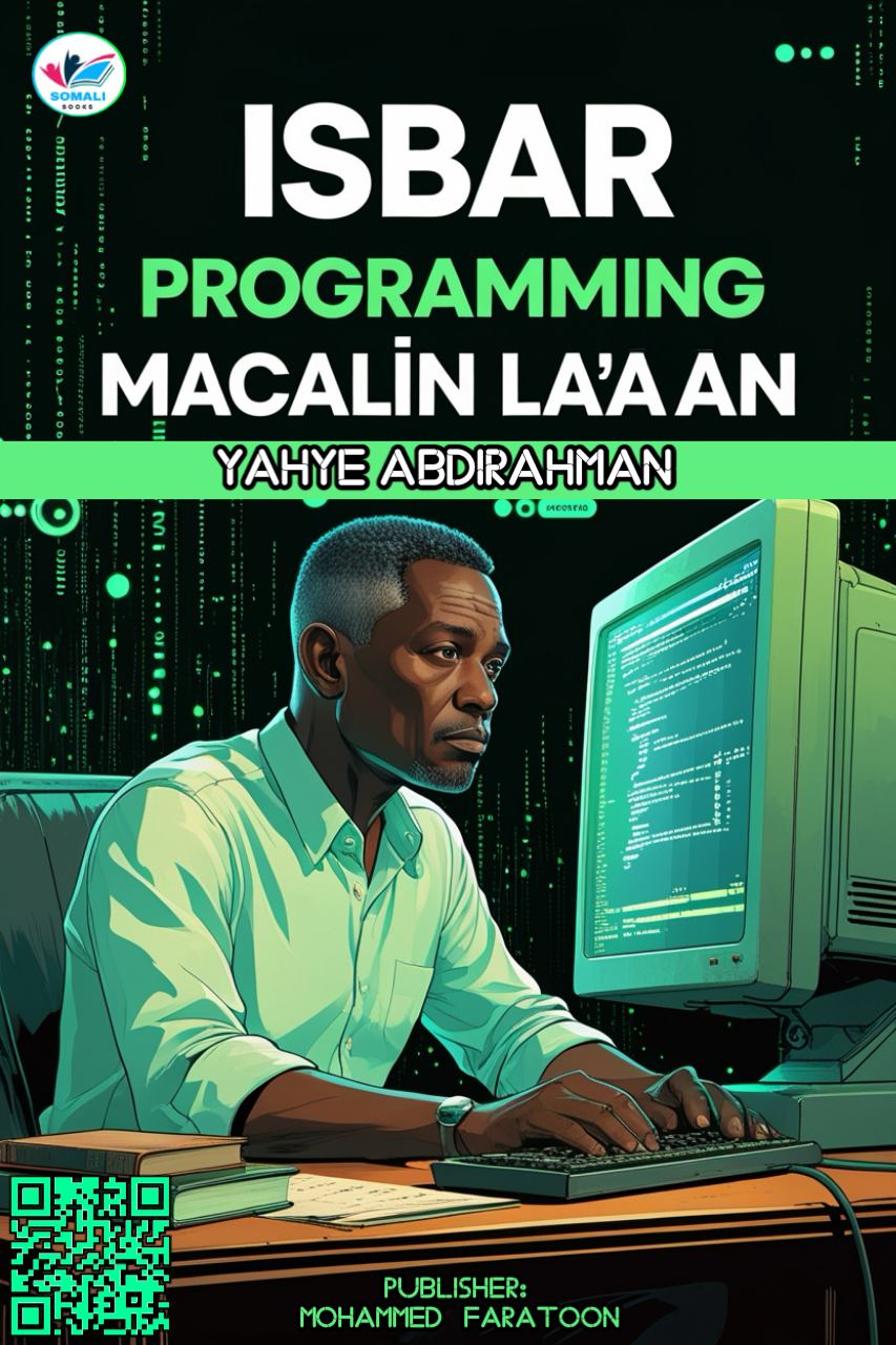 Isbar Programming Macalin La’aan by Yahye Abdirahman